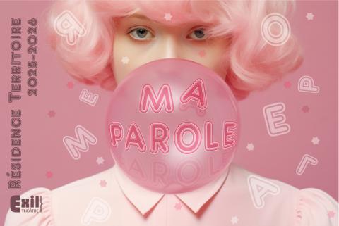 visuel "Ma Parole" visuel "Ma Parole"