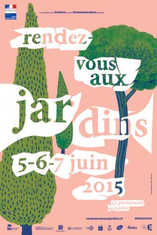 Rendez-vous aux Jardins 2015 Rendez-vous aux Jardins 2015
