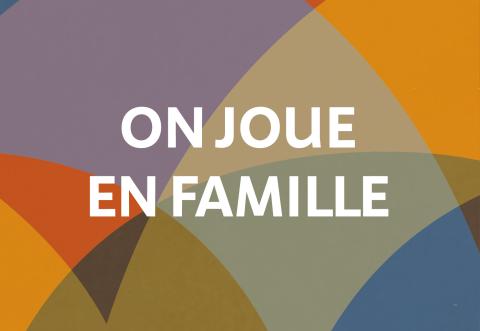 visuel on joue en famille